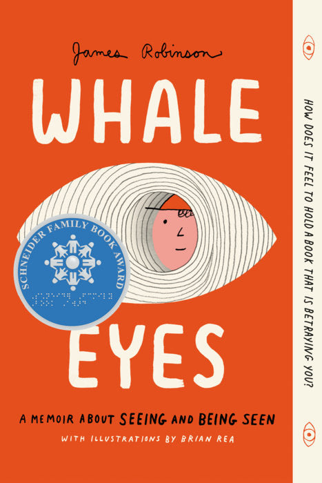 Whale Eyes: A Memoir About Seeing And Being Seen (Paperback)