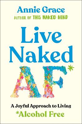 Live Naked AF (Trade Paperback)