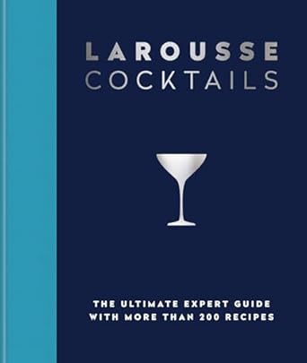 Larousse Cocktails ( Hardcover )