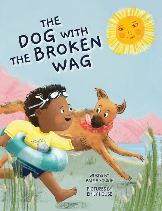The Dog with the Broken Wag (Paperback)