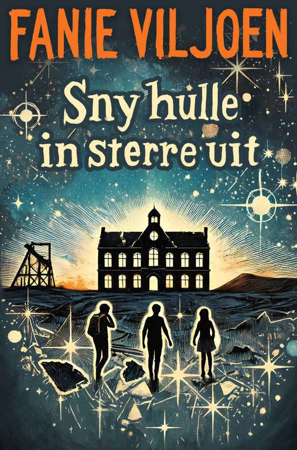 Sny Hulle In Sterre Uit (Paperback)