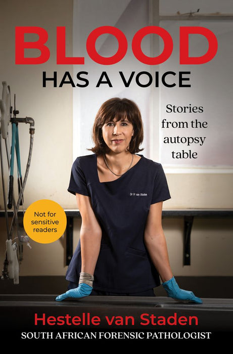Blood Has a Voice: Stories from the Autopsy Table (Paperback)