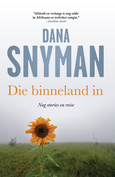Die Binneland In: Nog Stories en Reise (Paperback)