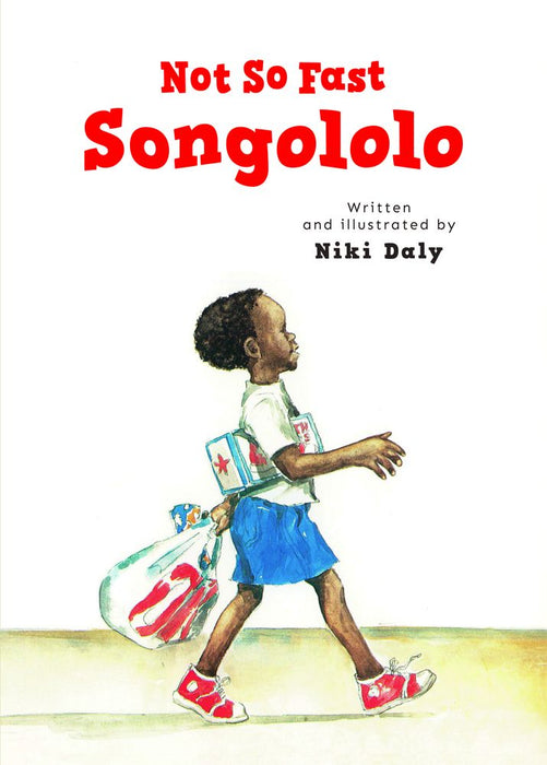 Not So Fast Shongololo (Paperback)