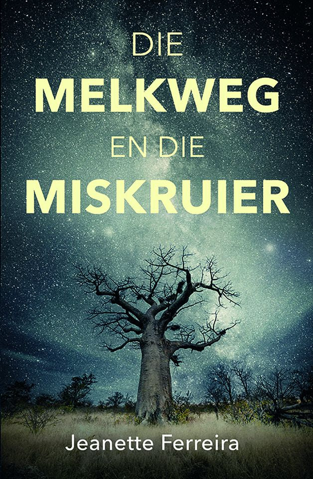 Die Melkweg en die Miskruier (Paperback)