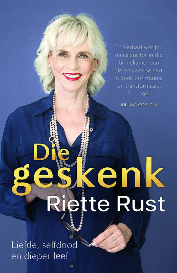 Die geskenk - Liefde, selfdood en dieper leef (Biografie)