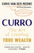 Curro: The Art Of Creating True Wealth (Paperback)