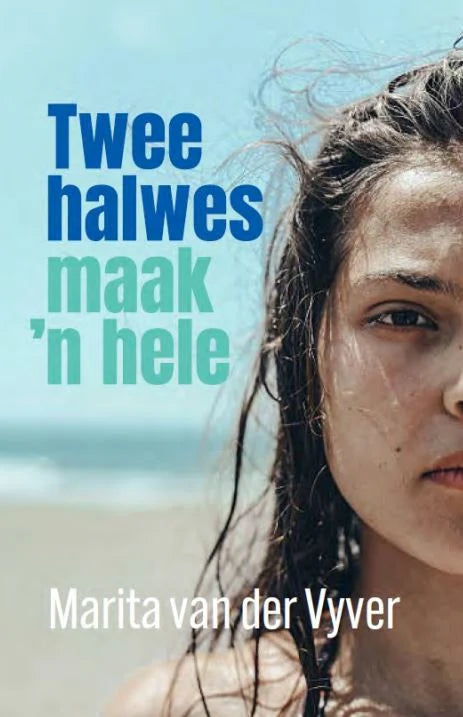 Twee Halwes Maak 'n Hele (Paperback)