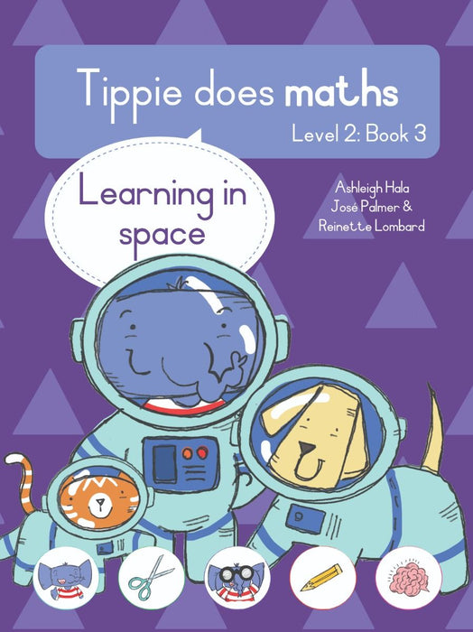 Tippie Does Maths (Level 2) Book 3: Learning in space (Paperback)