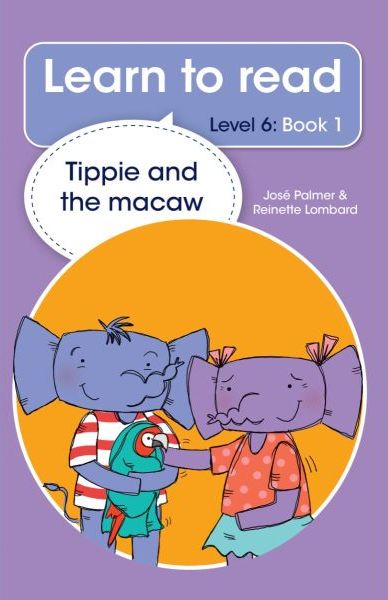 Learn to read (Level 6) 1: Tippie and the Macaw (Paperback)