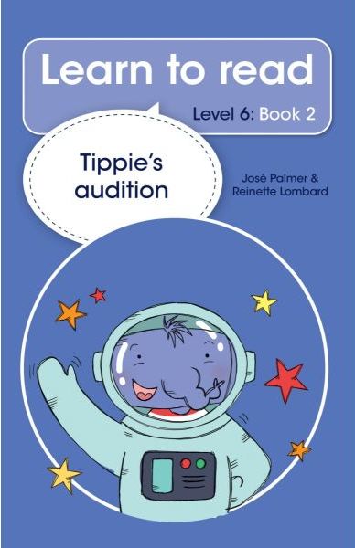 Learn to read (Level 6) 2: Tippie's Audition (Paperback)