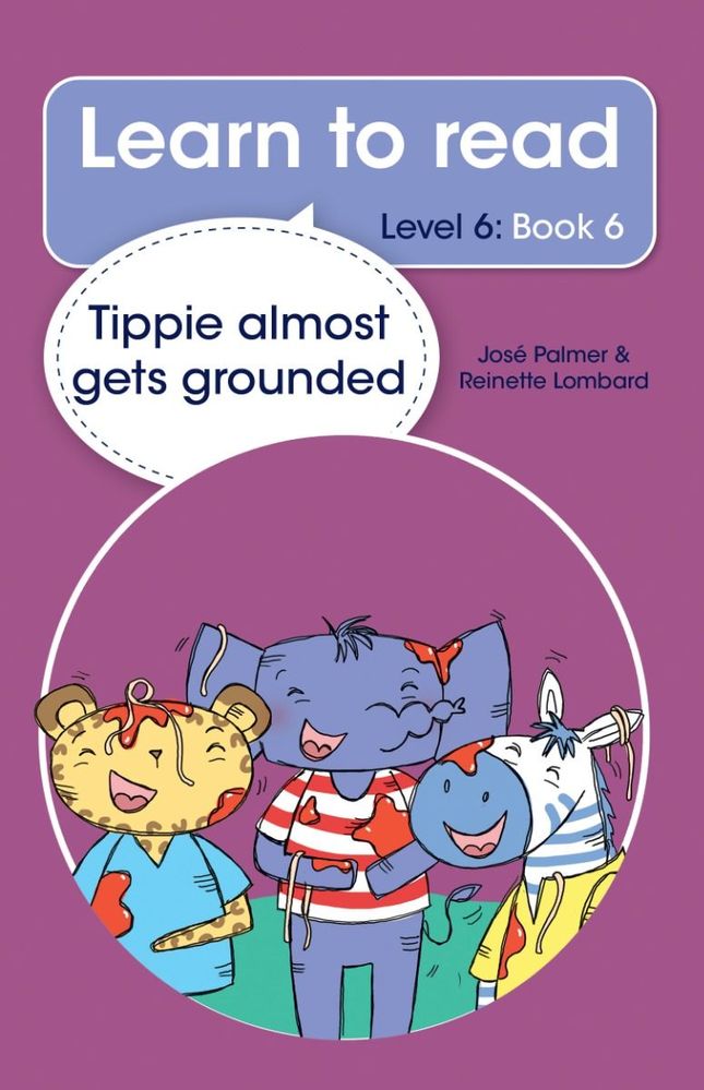 Learn to read (Level 6) 6: Tippie Almost Gets Grounded (Paperback)