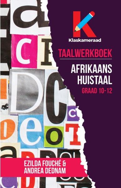 Klaskameraad Taalwerkboek: Afrikaans Huistaal Graad 10-12 (Paperback)