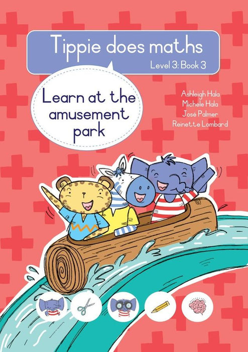 Tippie Does Maths Level 3 Book 3: Learn At The Amusement Park (Paperback)