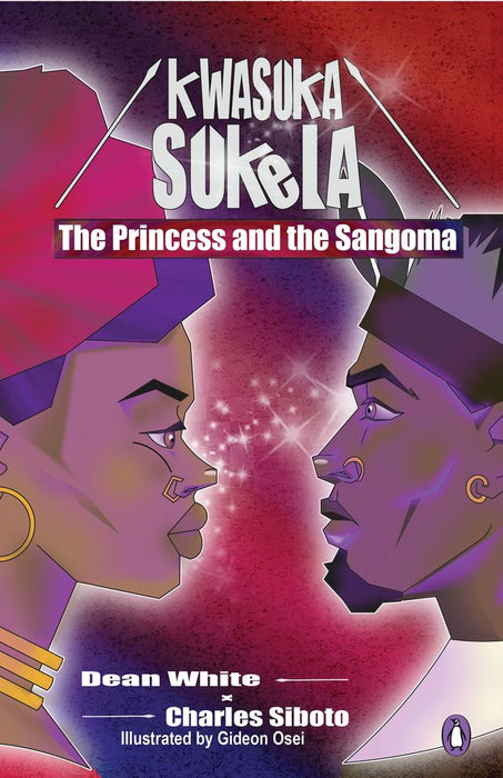 Kwasuka Sukela 2: The Princess and the Sangoma (Paperback)