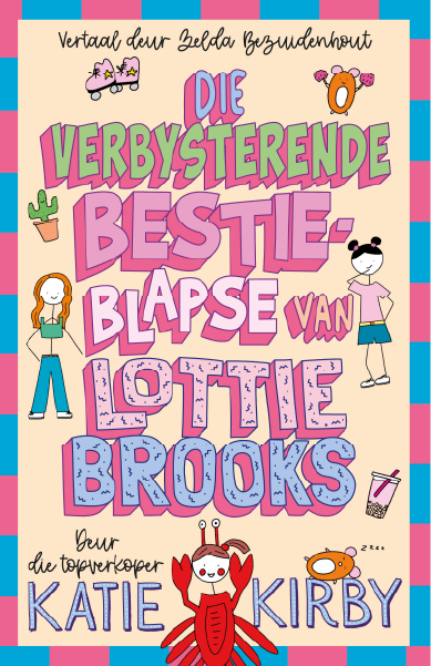 Lottie Brooks 2: Die Verbysterende Bestie-Blapse van Lottie Brooks (Paperback)