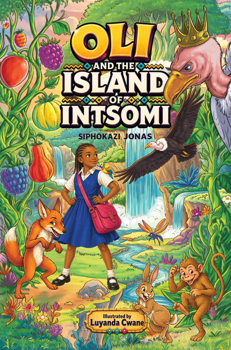 Oli and the Island of Intsomi (Paperback)