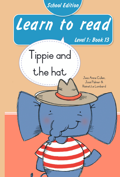Learn To Read School Edition Level 1 Book 13: Tippie And The Hat (Paperback)