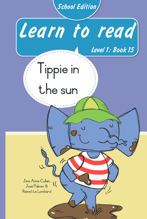 Learn To Read School Edition Level 1 Book 15: Tippie In The Sun (Paperback)