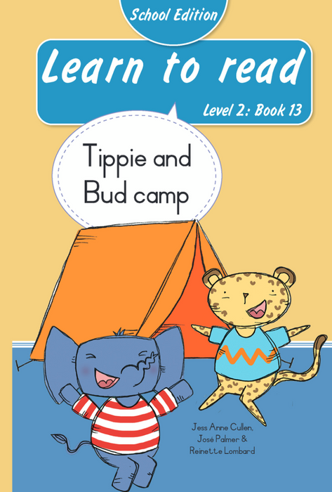 Learn To Read School Edition Level 2 Book 13: Tippie And Bud Camp (Paperback)