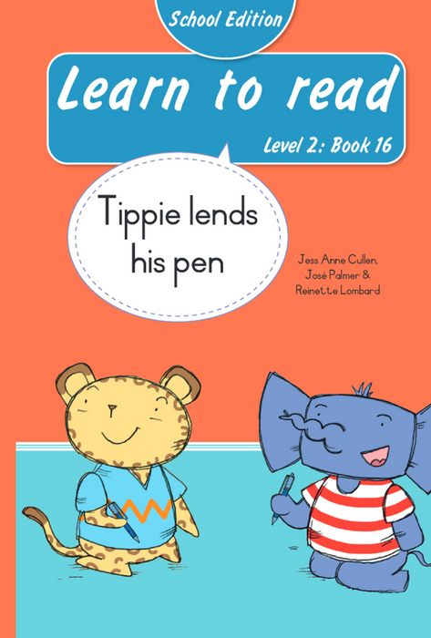 Learn To Read School Edition Level 2 Book 16: Tippie Lends His Pen (Paperback)