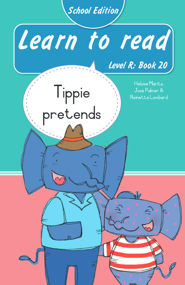 Learn to Read Level R Book 20: Tippie Pretends (Paperback)