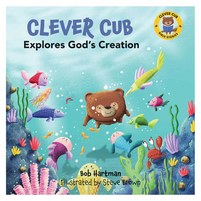 Clever Cub Explores God's Creation (Paperback)