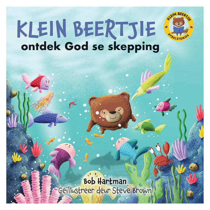 Klein Beertjie Ontdek God Se Skepping (Paperback)