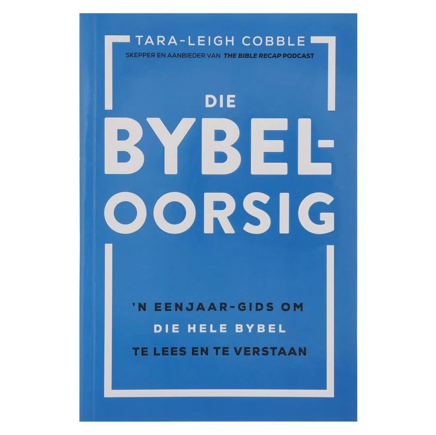 Die Byble Oorsig