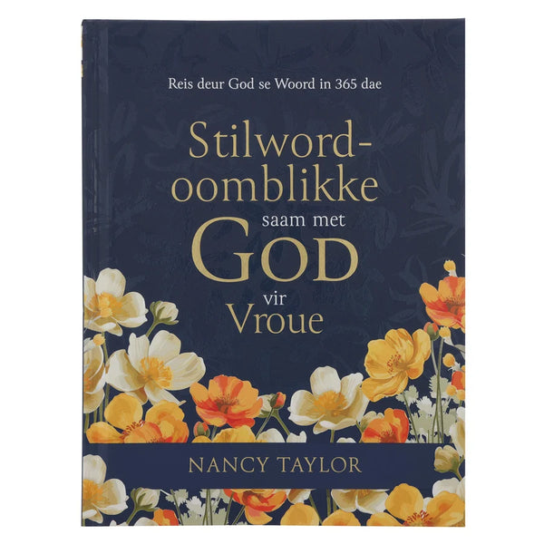 Stilword-Oomblikke Saam Met God Vir Vroue