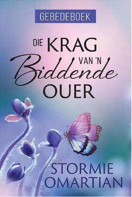 Krag Van 'n Biddende Ouer Gebedeboek