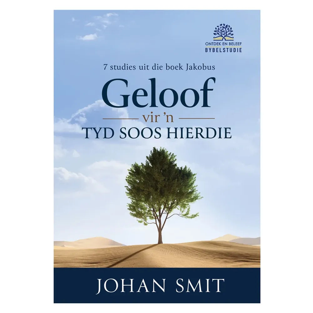 Geloof vir n tyd soos Hierdie Byblestudie