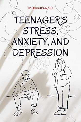 Teenager's Stress, Anxiety and Depression