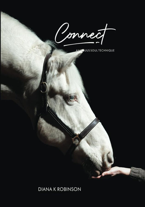 Connect: An Equus Soul Technique (Hardcover)