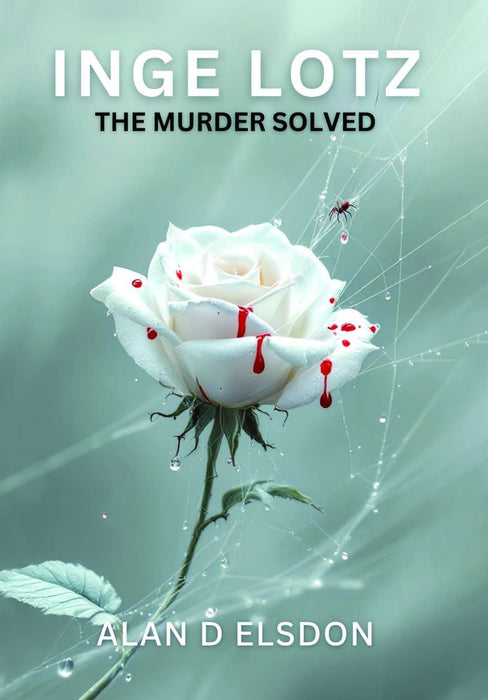 Inge Lotz: The Murder Solved (Paperback)