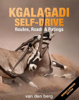 Kgalagadi Self-Drive Revised & Updated (Flexibound)