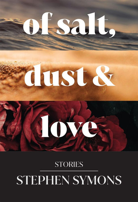 Of Salt, Dust and Love (Paperback)