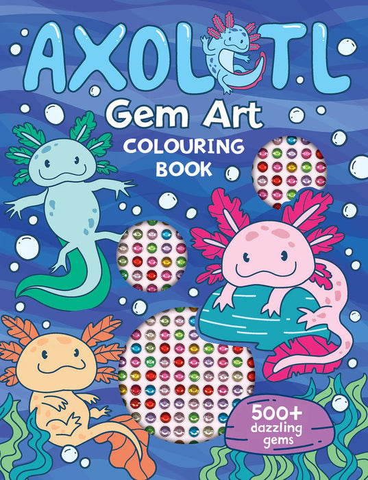 Axolotis: Gem Art Colouring Book (Paperback)