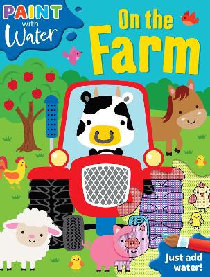 Paint With Water: On The Farm