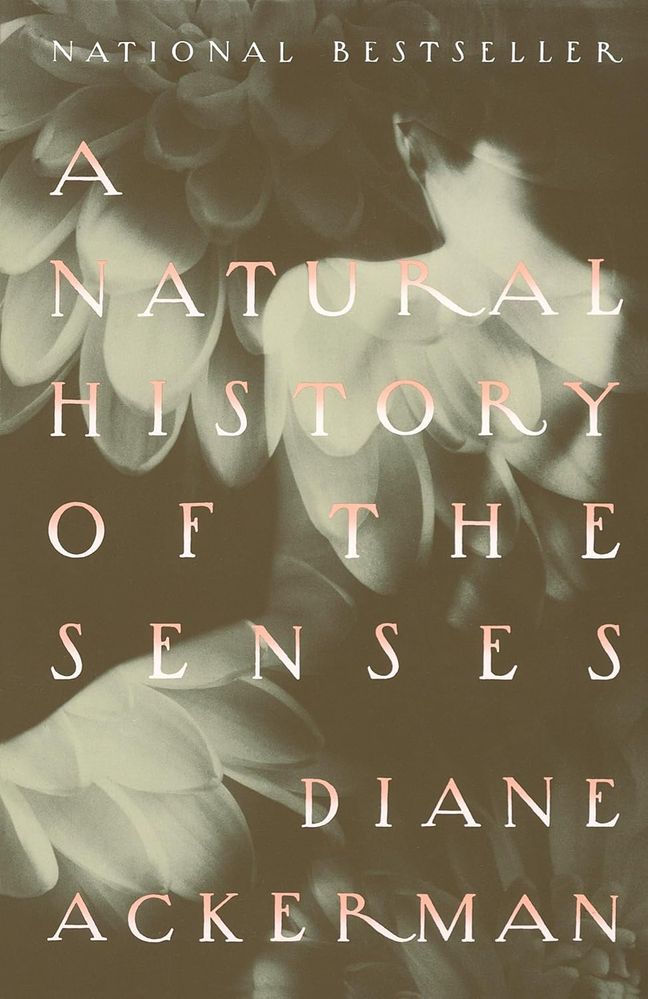 A Natural History of the Senses (Paperback)
