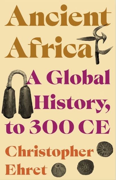 Ancient Africa: A Global History, to 300 CE (Hardcover)