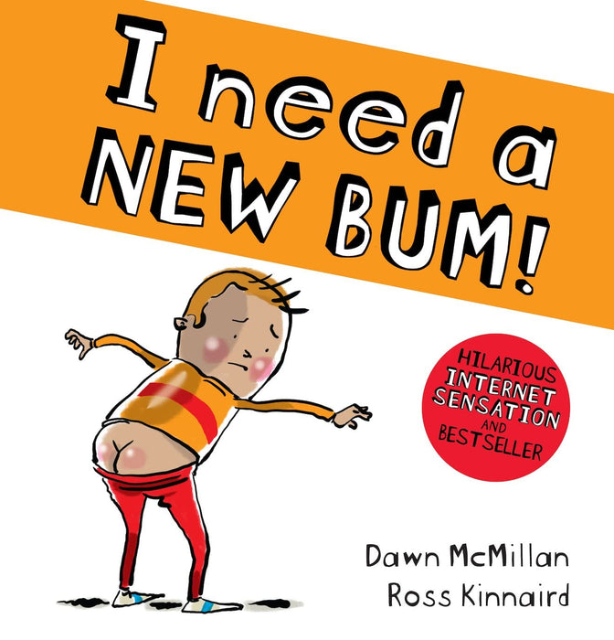 I Need A New Bum! (Board Book)