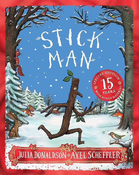 Stick Man: 15th Anniversary Edition (Paperback)
