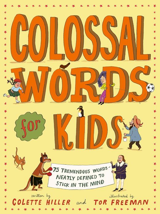 Colossal Words For Kids (Paperback)