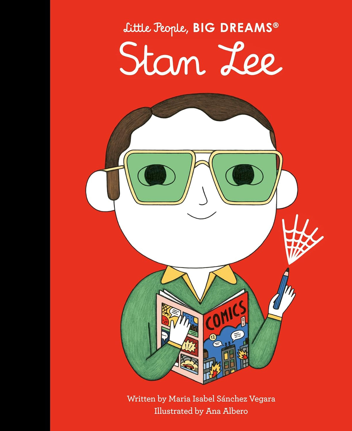 Little People Big Dreams: Stan Lee (Hardcover)