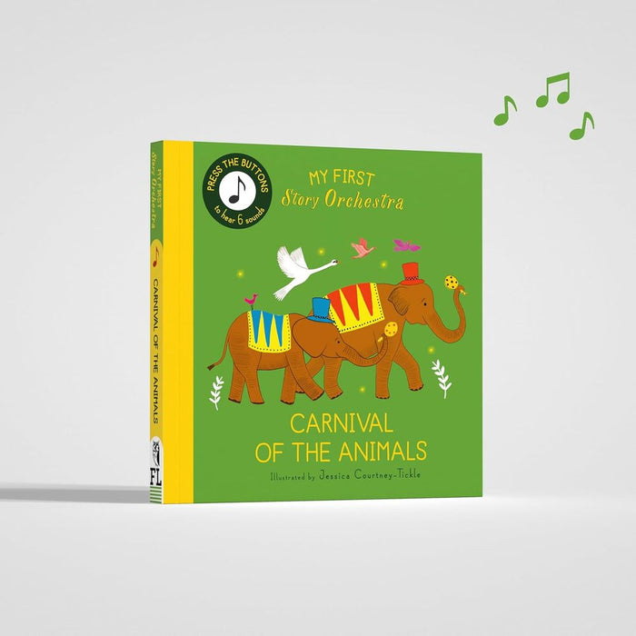 My First Story Orchestra: Carnival Of The Animals (Board Book)
