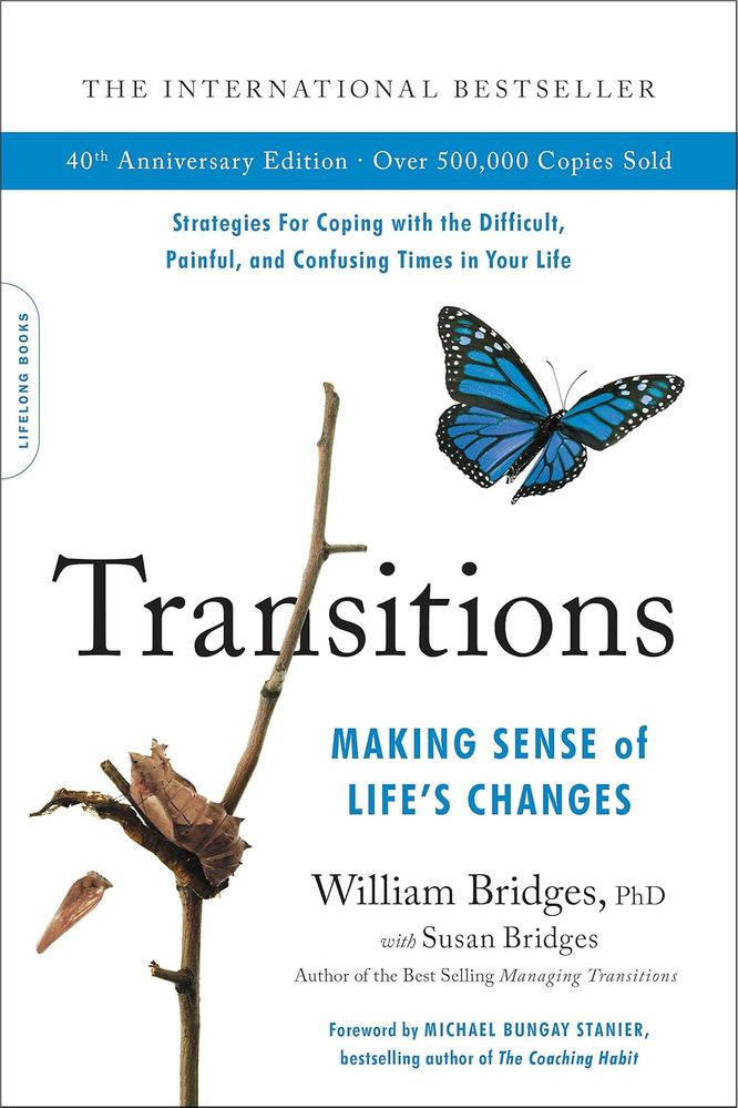Transitions: Making Sense of Life's Changes (Paperback)