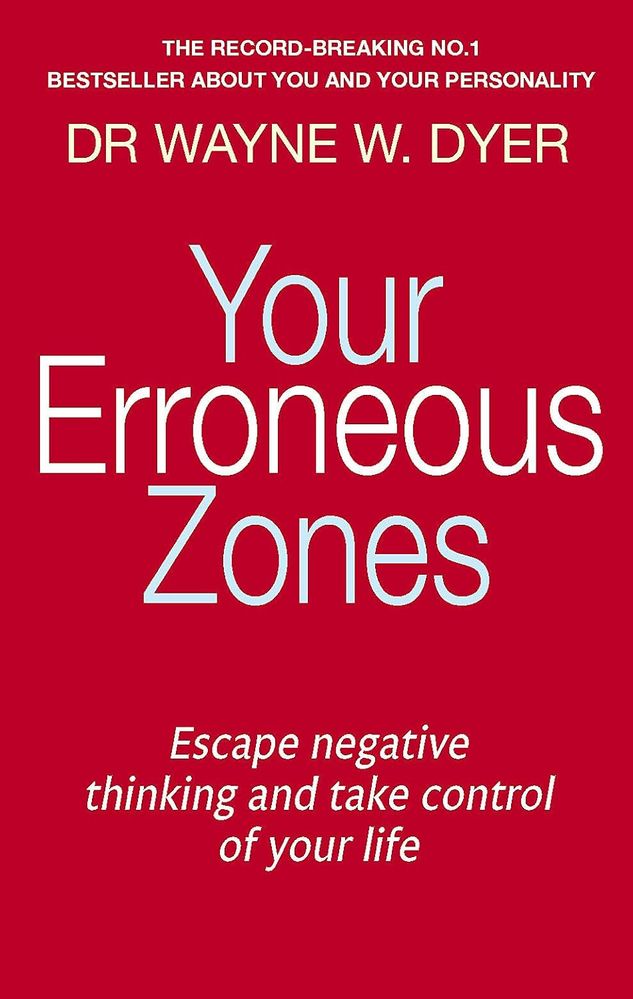 Your Erroneous Zones (Paperback)