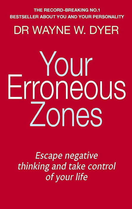 Your Erroneous Zones (Paperback)