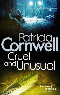 Kay Scarpetta 4: Cruel and Unusual (Paperback)